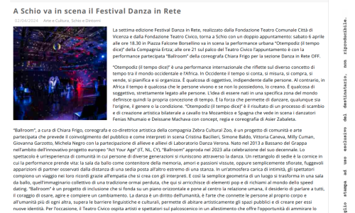 02-04-24 ALTOVICENTINONLINE.IT - A Schio va in scena il Festival Danza in Rete