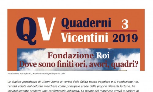 19 settembre 2019 - Quaderni Vicentini - Fondazione Roi e Zonin & Zigliotto, Quaderni Vicentini: dove sono finiti quegli ori, avori e quadri?